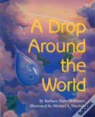 A Drop Around The World