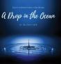 A Drop In The Ocean - Preview