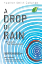 A Drop Of Rain - Preview