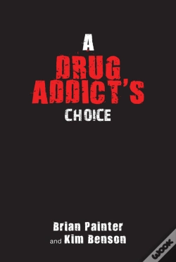 Capa do artigo A Drug Addict'S Choice