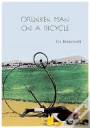 A Drunken Man On A Bicycle