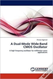 A Dual-Mode Wide-Band Cmos Oscillator