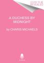 A Duchess By Midnight - Preview