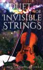 A Duet For Invisible Strings - Preview