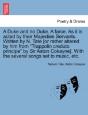 A Duke And No Duke. A Farce. As It Is Ac - Preview