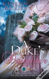 A Duke'S Daughter