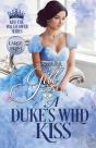 A Duke'S Wild Kiss - Preview