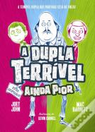 A Dupla Terrivel Ainda Pior