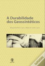 A Durabilidade dos Geossintéticos