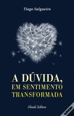 Capa do artigo A Dúvida, em Sentimento Transformada