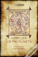 A Dweller On Two Planets