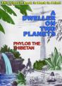 A Dweller On Two Planets - Preview