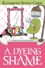 A Dyeing Shame - Preview