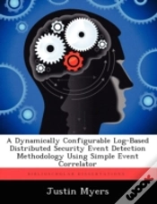 Capa do artigo A Dynamically Configurable Log-Based Distributed Security Event Detection Methodology Using Simple Event Correlator