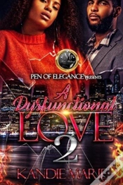 Capa do artigo A Dysfunctional Love Pt 2
