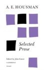 A. E. Housman: Selected Prose - Preview
