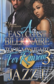 Capa do artigo A East Coast Billionaire Took My Heart For Ransom 3