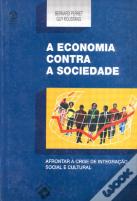 A Economia Contra a Sociedade