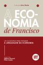 A Economia De Francisco - Preview