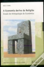 A Economia Deriva da Religião
