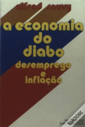 A Economia do Diabo - Desemprego e Inflação