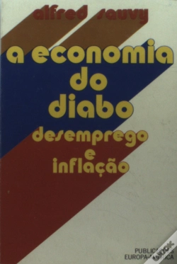 Capa do artigo A Economia do Diabo - Desemprego e Inflação
