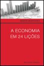 A Economia em 24 Lições - Preview