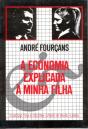 A Economia Explicada à Minha Filha - Preview