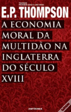 Capa do artigo A Economia Moral da Multidão na Inglaterra do Século XVIII