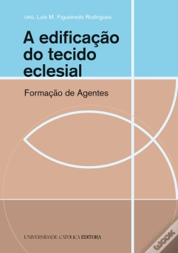 Capa do artigo A Edificação Do Tecido Eclesial. Formação De Agentes