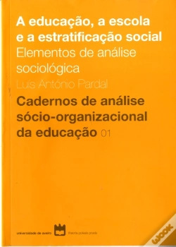 Capa do artigo A Educação, a Escola e a Estratificação Social