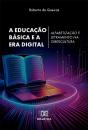 A Educação Básica E A Era Digital - Preview