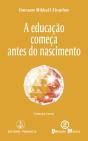 A Educação Começa Antes do Nascimento - Preview