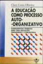 A Educação como Processo Auto - Organizativo - Preview