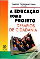 A Educação Como Projecto