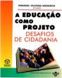 A Educação Como Projecto - Preview