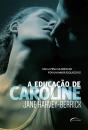 A Educação De Caroline - Preview