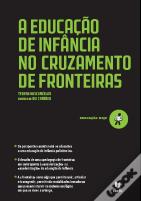 A Educação de Infância no Cruzamento de Fronteiras