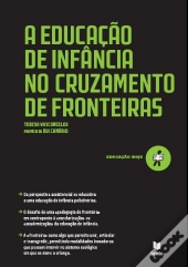 A Educação de Infância no Cruzamento de Fronteiras