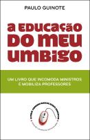 a educação do meu umbigo