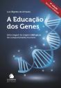 A Educação dos Genes - Preview