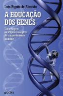 A Educação dos Genes
