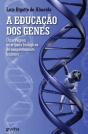 A Educação dos Genes - Preview