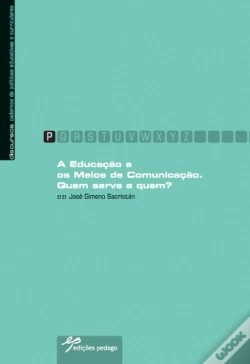 Capa do artigo A Educação e os Meios de Comunicação: Quem serve a Quem?