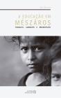 A Educação Em Mészáros - Preview
