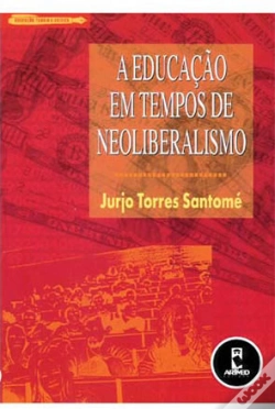Capa do artigo A Educação em Tempos de Neoliberalismo