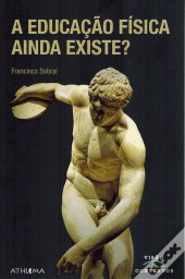 A Educação Física Ainda Existe?
