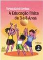 A Educação Física de 3 a 8 Anos - Preview