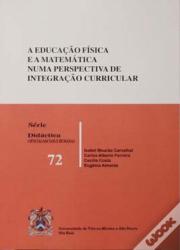 A Educação Física e a Matemática Numa Perspectiva da Integração Curricular