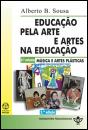 A Educação pela Arte e Artes na Educação - 3º Volume - Preview